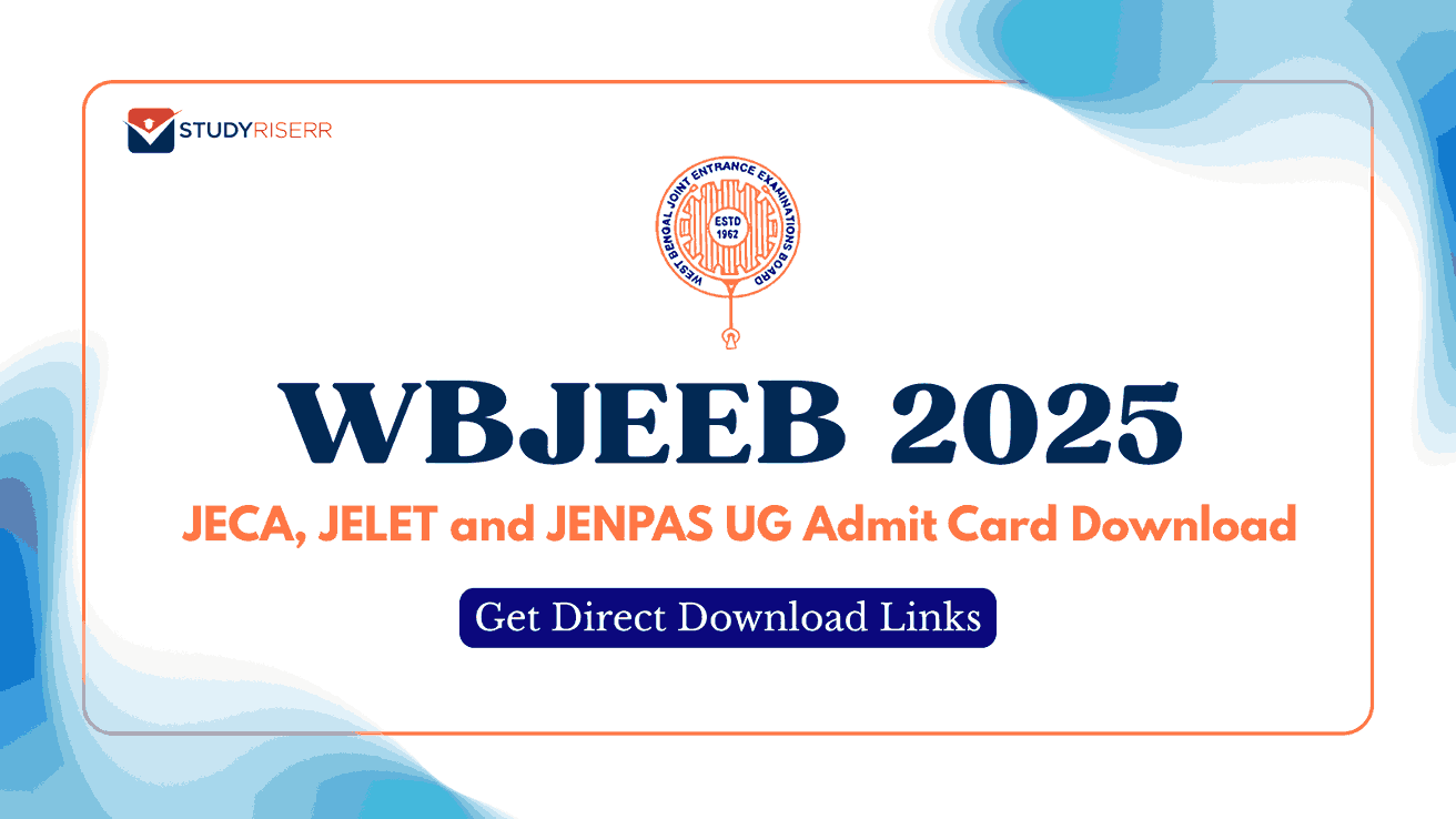WBJEEB 2025: JECA, JELET and JENPAS UG Admit Card Download; Get Direct Download Links